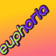 euphoria